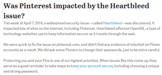 A message posted in Pinterest help reads: "We were quick to fix the issue on pinterest.com, and didn’t find any evidence of mischief on Pinner accounts as a result. We did ask some Pinners to change their passwords, just to be extra careful."